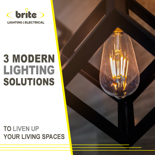 3 Modern Lighting Solutions For Your Home | Brite Lighting